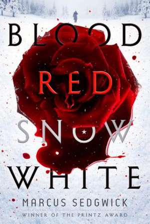 Blood Red Snow White de Marcus Sedgwick