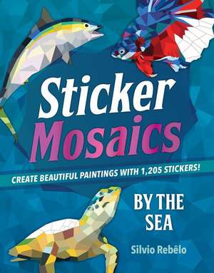 Sticker Mosaics: By the Sea de Silvio Rebêlo