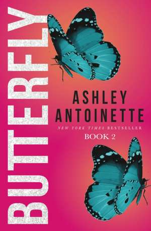 Butterfly 2 de Ashley Antoinette