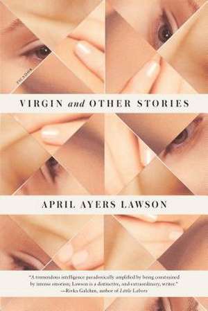 Virgin and Other Stories de April Ayers Lawson