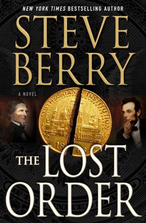 Berry, S: Lost Order de Steve Berry