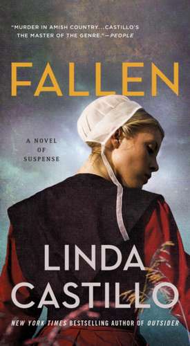 Fallen: A Novel of Suspense de Linda Castillo