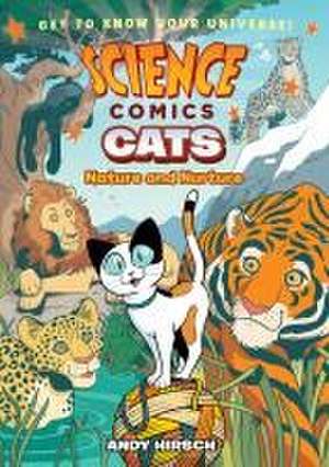 Science Comics: Cats de Andy Hirsch