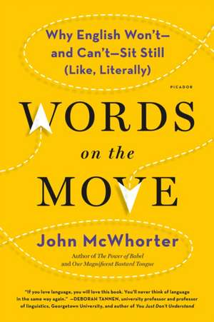 Words on the Move de John McWhorter