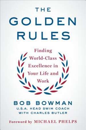 The Golden Rules de Bob Bowman