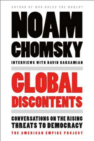 Global Discontents de Noam Chomsky