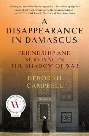 Disappearance in Damascus de Deborah Campbell