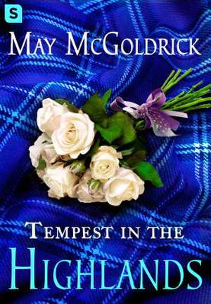 Tempest in the Highlands de May McGoldrick