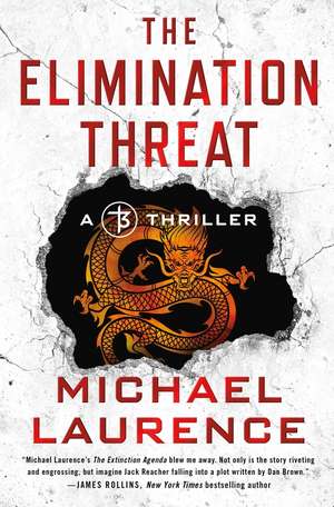 Laurence, M: The Elimination Threat de Michael Laurence