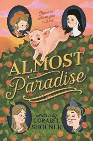 Almost Paradise de Corabel Shofner