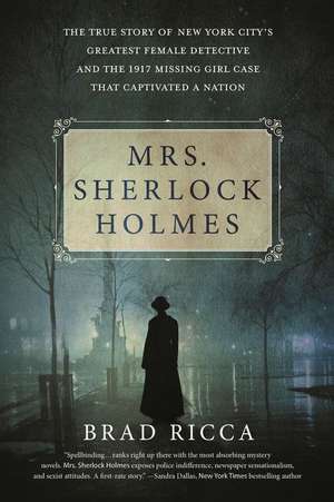 Mrs. Sherlock Holmes de Brad Ricca