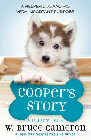 Cooper's Story de W. Bruce Cameron