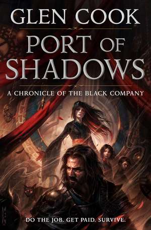 Port of Shadows de Glen Cook