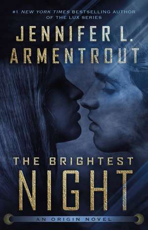 The Brightest Night de Jennifer L. Armentrout