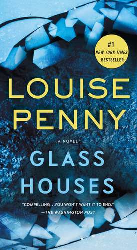 Glass Houses de Louise Penny