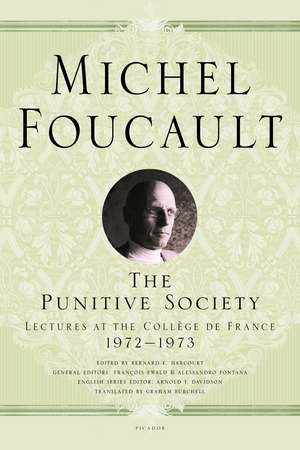 The Punitive Society de Michel Foucault