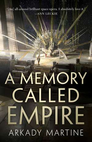 A Memory Called Empire de Arkady Martine