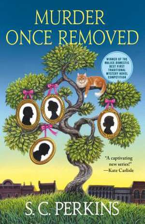 Murder Once Removed de S. C. Perkins