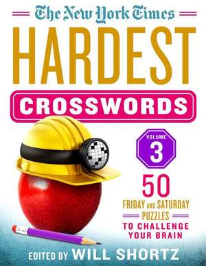 The New York Times Hardest Crosswords Volume 3 de New York Times