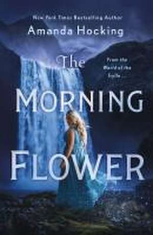 Morning Flower de Amanda Hocking