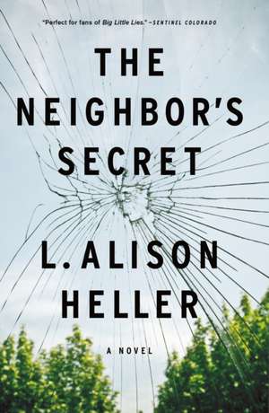 The Neighbor's Secret de L Alison Heller