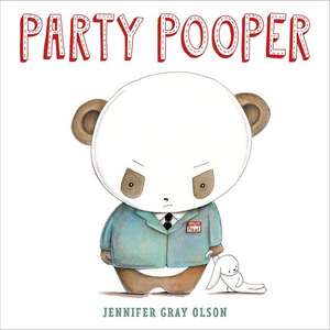 Party Pooper de Jennifer Gray Olson