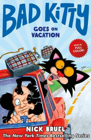 Bad Kitty Goes on Vacation (Graphic Novel) de Nick Bruel