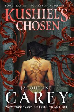 Kushiel's Chosen de Jacqueline Carey