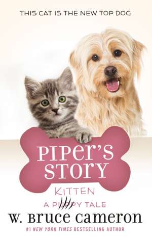 Piper's Story de W. Bruce Cameron