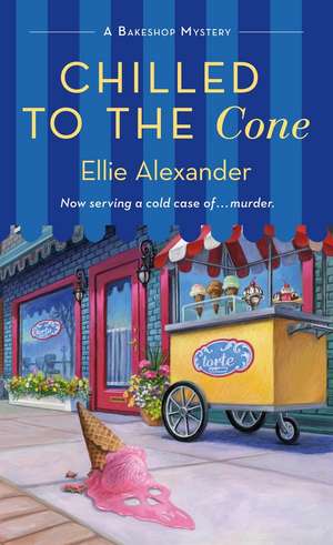 Chilled to the Cone de Ellie Alexander