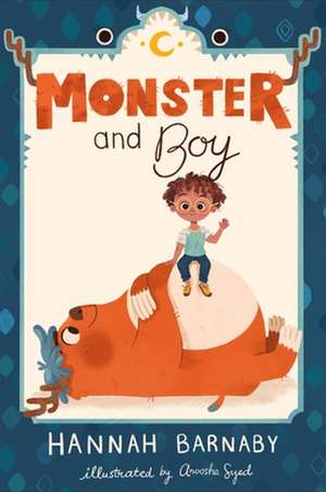 Monster and Boy de Hannah Barnaby