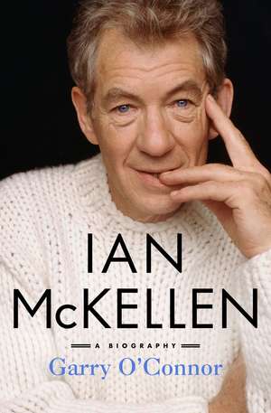 IAN MCKELLEN de Garry O'Connor