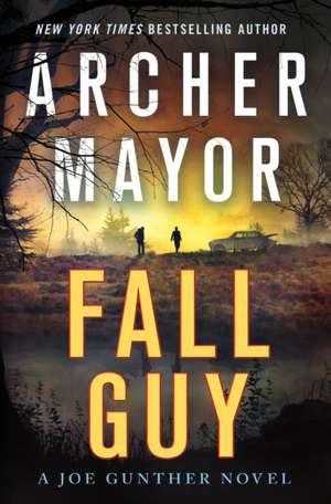 Fall Guy de Archer Mayor