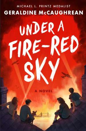 Under a Fire-Red Sky de Geraldine Mccaughrean