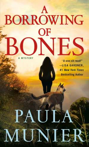 A Borrowing of Bones de Paula Munier