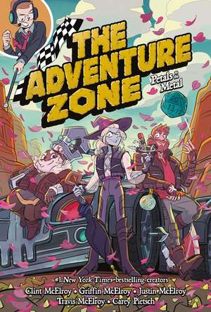 The Adventure Zone: Petals to the Metal de Clint McElroy