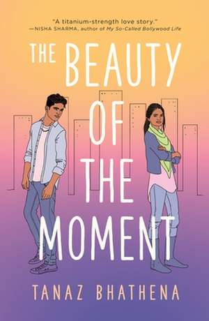 Beauty of the Moment de Tanaz Bhathena