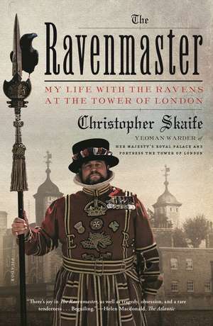 The Ravenmaster de Christopher Skaife