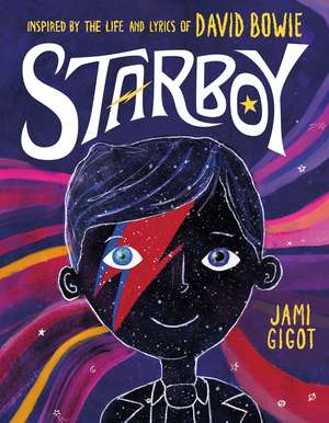 Starboy de Jami Gigot