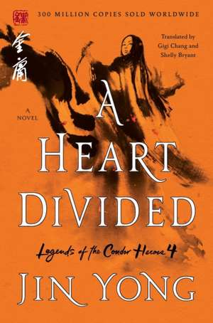 Heart Divided de Jin Yong