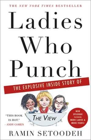 Ladies Who Punch de Ramin Setoodeh