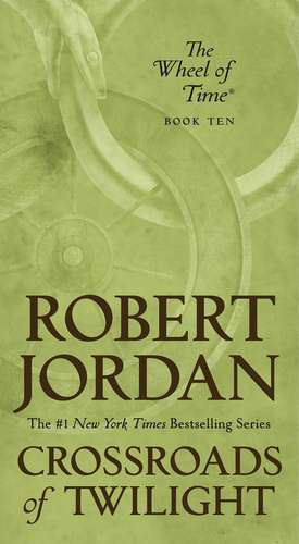 Crossroads of Twilight de Robert Jordan