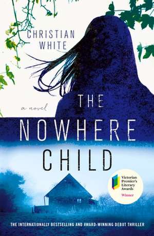 Nowhere Child de Christian White