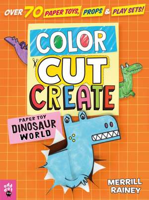 Color, Cut, Create Play Sets de Merrill Rainey