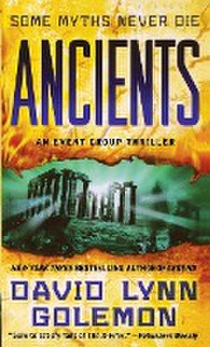 Ancients de David L. Golemon