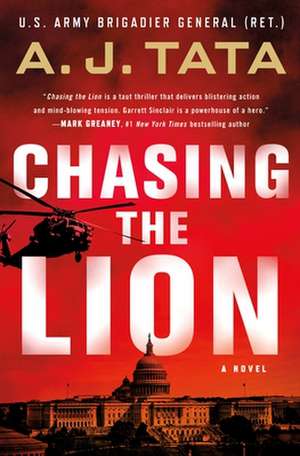 Chasing the Lion de A. J. Tata