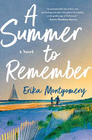 A Summer to Remember de Erika Montgomery