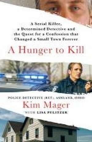 A Hunger to Kill de Kim Mager