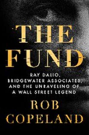 The Fund de Rob Copeland