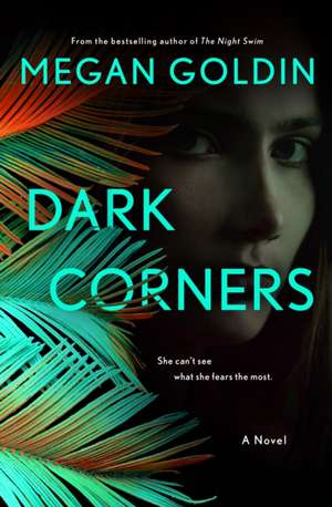 Dark Corners de Megan Goldin